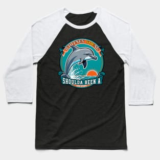 Mens WYHS Peng Alumni Shoulda Been A Dolphin Baseball T-Shirt